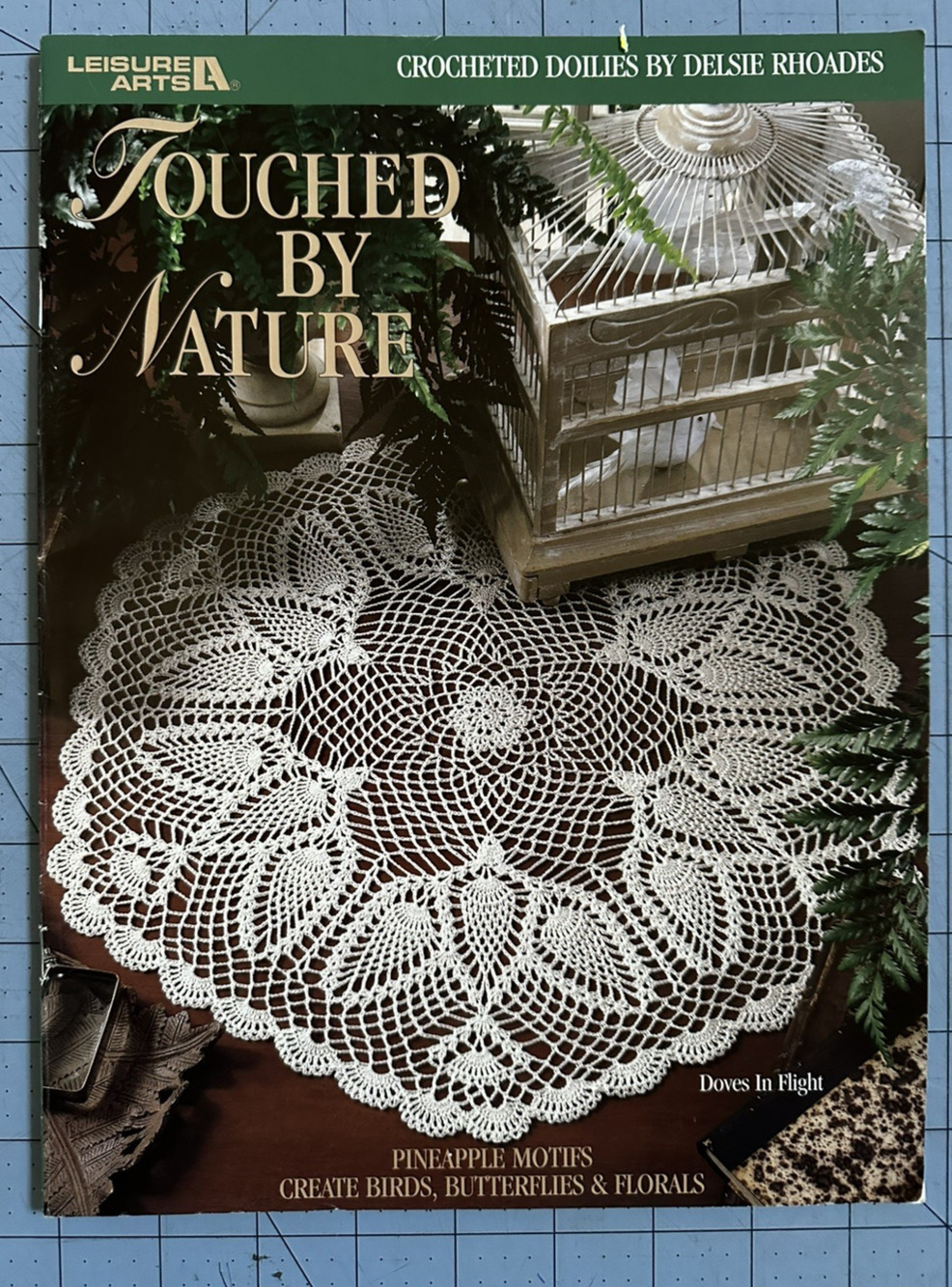 Leisure Arts Leaflet 3041 Crochet Patterns Touched by Nature Doilies 6 Designs